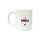 Caneca Porcelana 300ml Frase Dinda Linda Sempre Presente Café Leite Chá